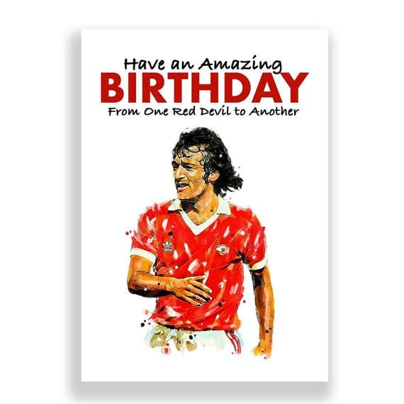 Manchester United Birthday Card | Lou Macari