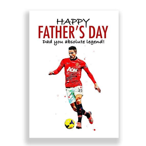 Manchester United Father's Day Card | Robin Van Persie
