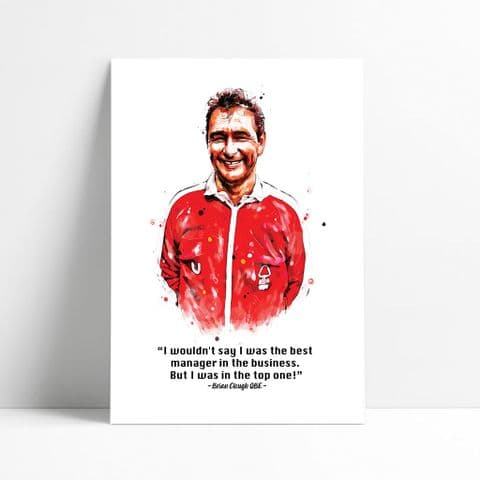 Nottingham Forest |  Brian Clough Quote | Top One