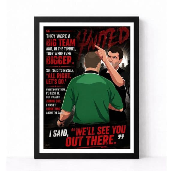 Quotes | Roy Keane Highbury Tunnel