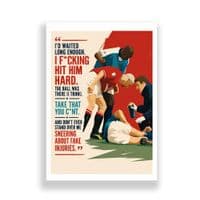 Quotes | Roy Keane on that Tackle!