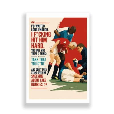 Quotes | Roy Keane on that Tackle!