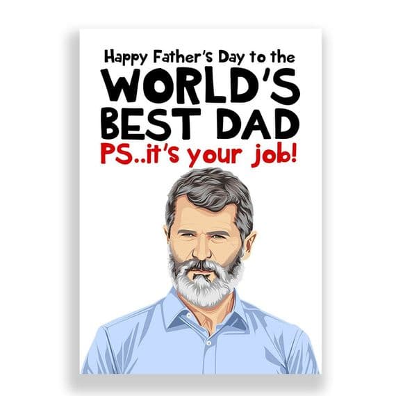 Roy Keane Father's Day Card