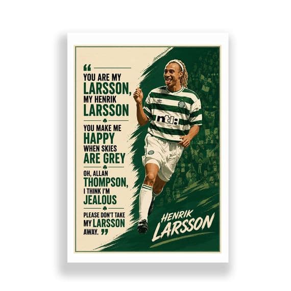 Songs | Celtic | Henrik Larsson