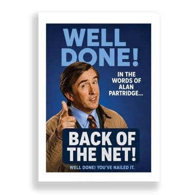 Well Done Card | Alan Partridge