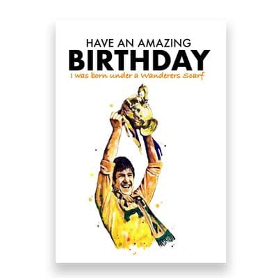 Wolverhampton Wanderers Birthday Card | Emlyn Hughes