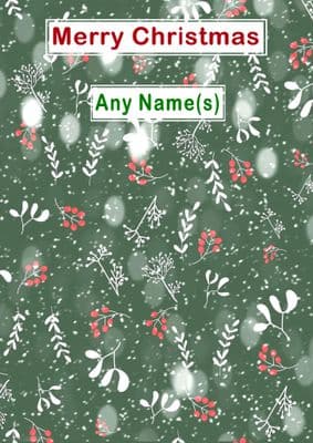 Add A Name Christmas - Mistletoe and Berries