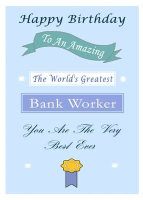 Bank Worker - Birthday Card