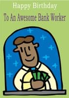 Bank Worker - Greeting Card