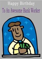 Bank Worker - Greeting Card