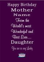 BEST DAUGHTER TO LUCKY MOTHER