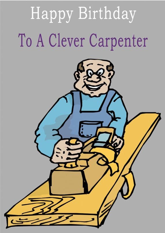 Carpenter - Greeting Card
