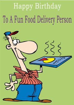 Food Delivery Person - Greeting Card