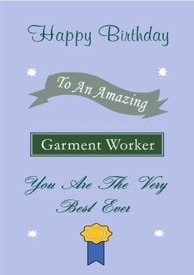 Garment Worker - Birthday Card
