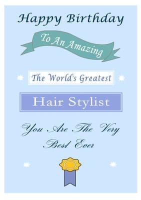 Hair Stylist - Birthday Card