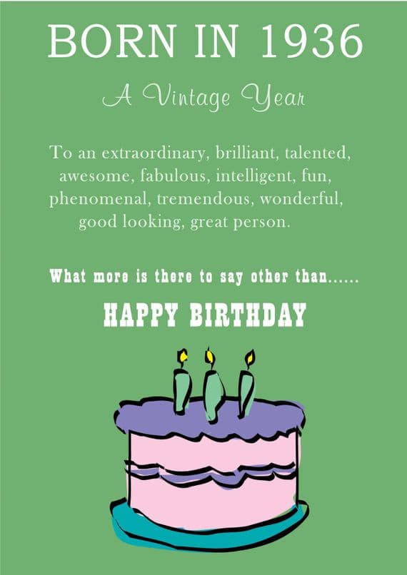 Happy Birthday - Born In 1936