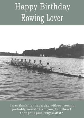Happy Birthday Rowing Lover - 1