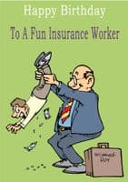 Insurance Worker - Greeting Card