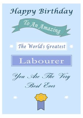 Labourer - Birthday Card