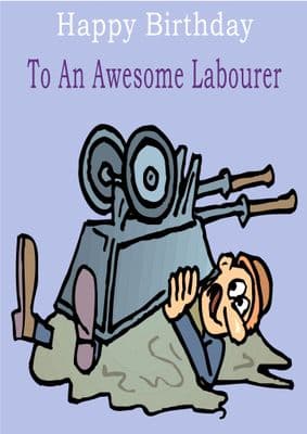 Labourer - Greeting Card