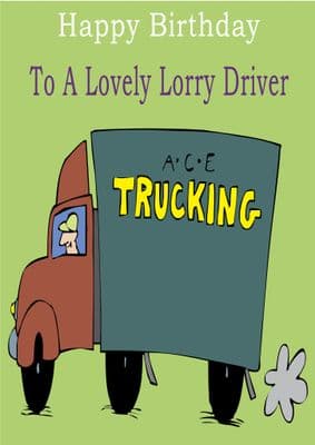 Lorry Driver - Greeting Card