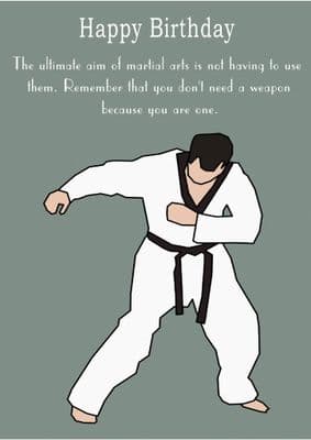 Martial Arts-Birthday with quote