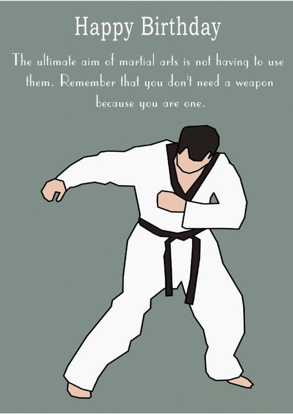 Martial Arts-Birthday with quote