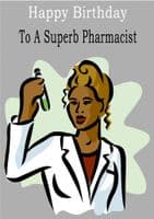 Pharmacist - Greeting Card