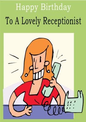 Receptionist - Greeting Card