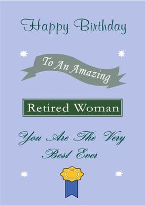 Retired Woman - Birthday Card