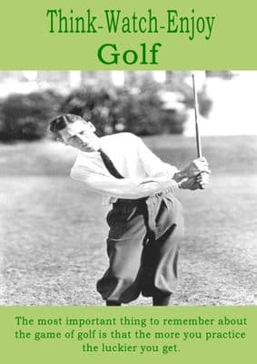 Think - Watch - Enjoy Golf - 1