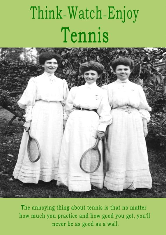 Think - Watch - Enjoy Tennis - 2