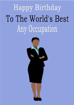 To The World's Best - Female Occupation