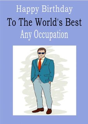 To The World's Best - Male Occupation
