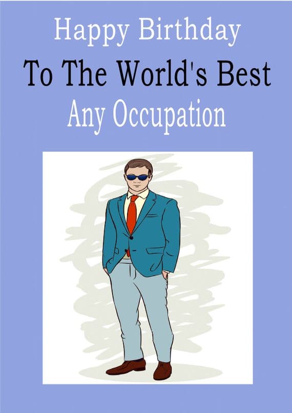 To The World's Best - Male Occupation