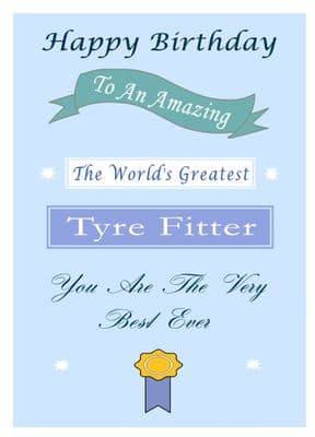 Tyre Fitter - Birthday Card