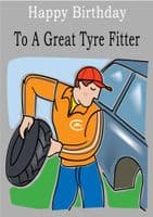 Tyre Fitter - Greeting Card