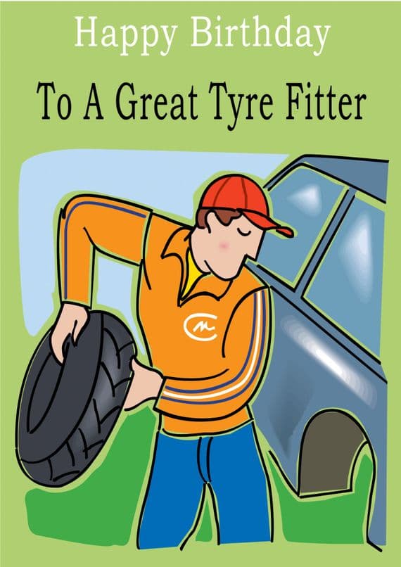 Tyre Fitter - Greeting Card