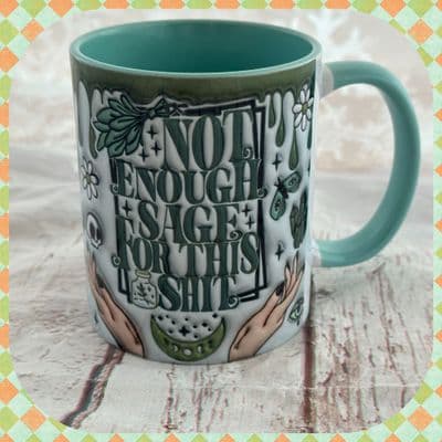 Not enough Sage mug