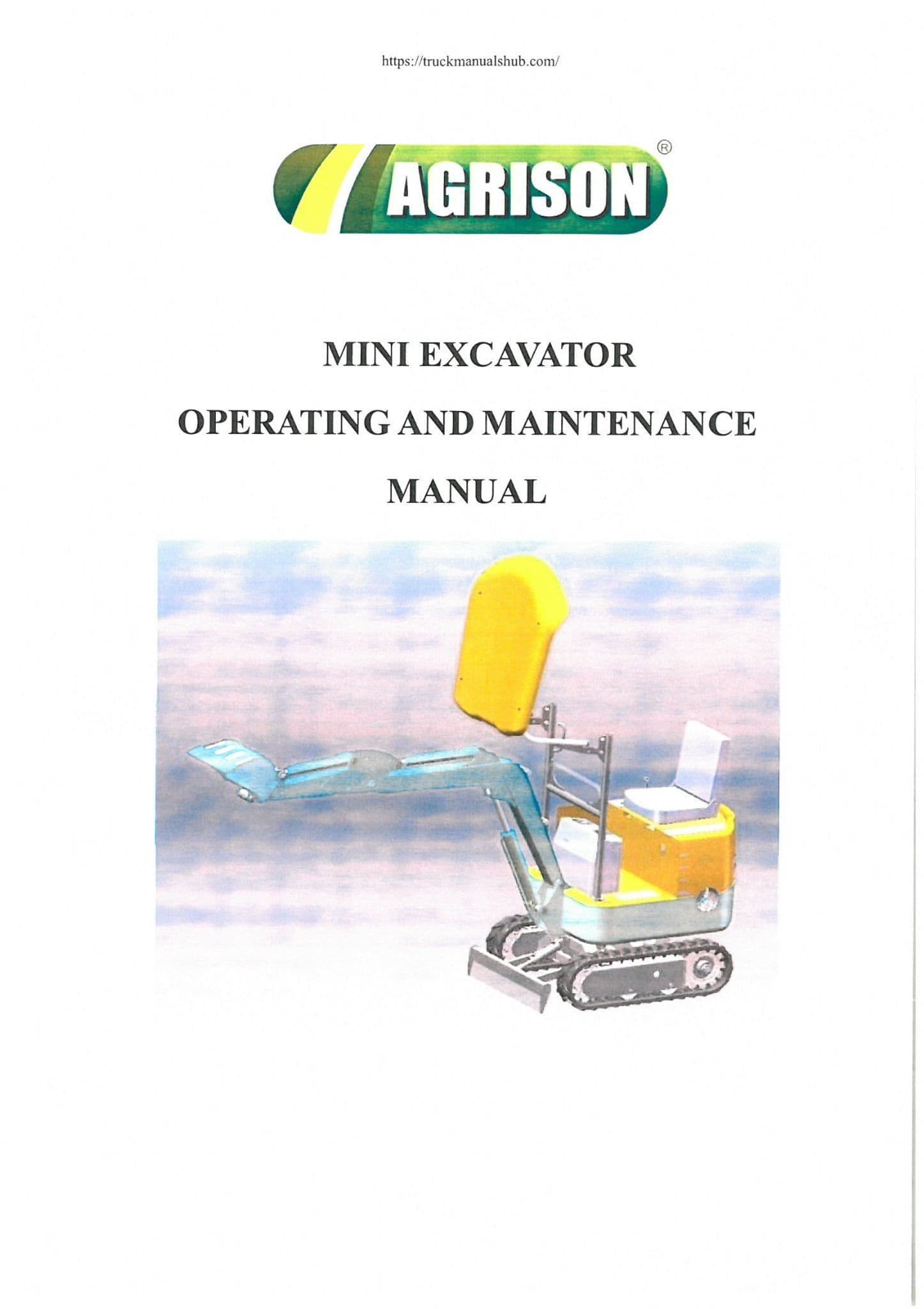 Agrison Mini Excavator ME2200 & ME2300 Operators Manual