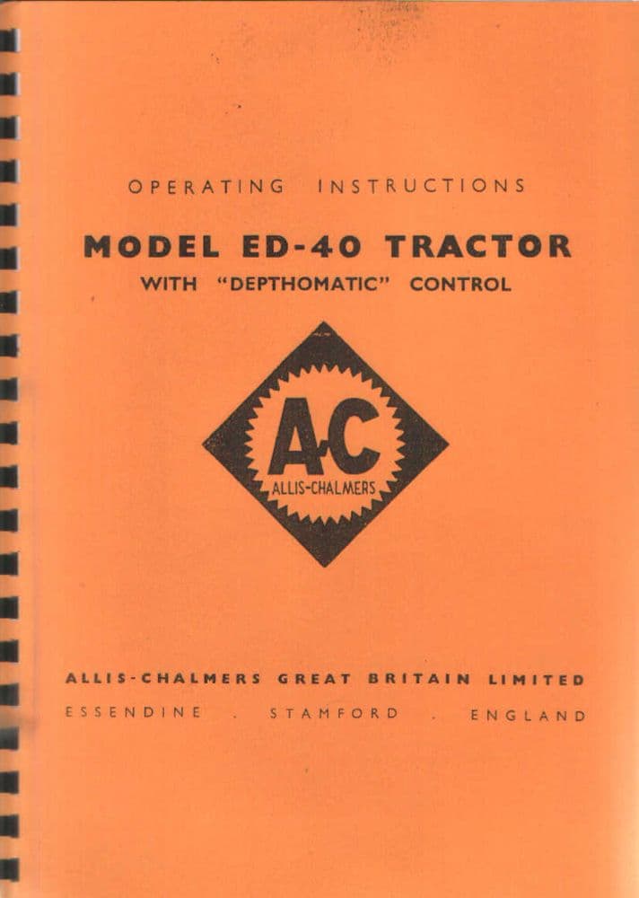 Allis Chalmers Tractor ED-40 Operators Manual - ED40