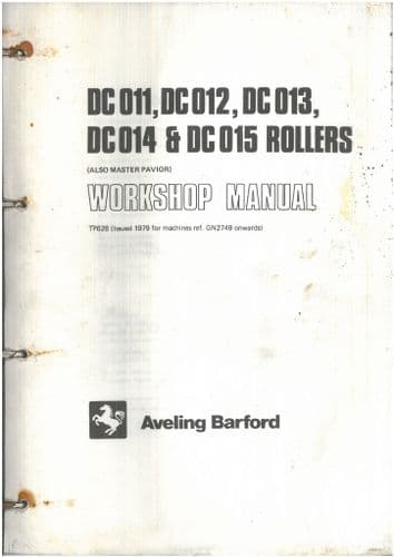 Aveling Barford Static Tandem Road Roller DC011 DC012 DC013 DC014 DC015 Workshop Service Manual