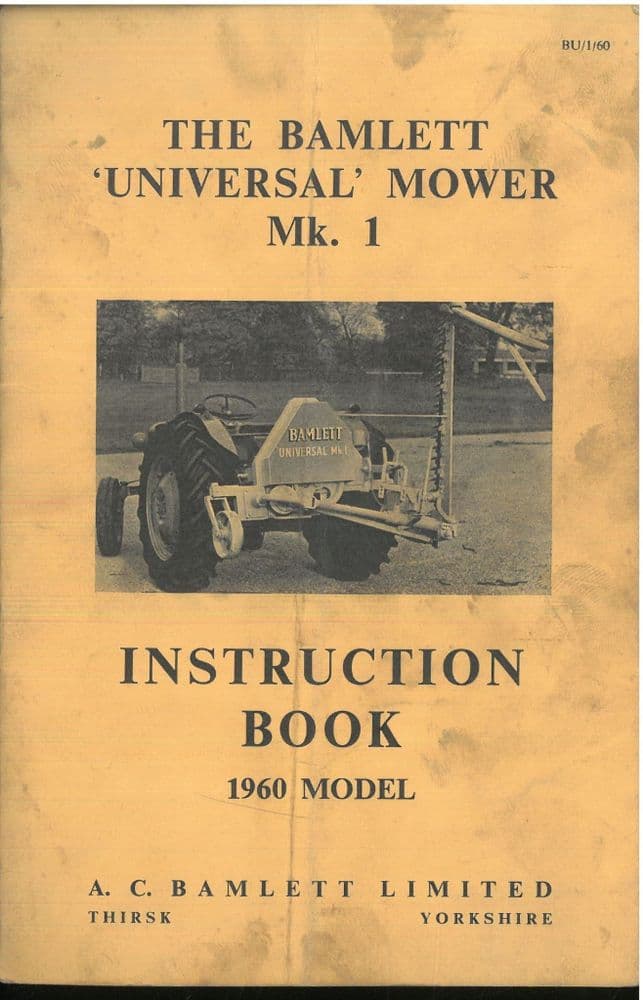 Bamlett Universal Mower Mk 1 Operators Manual
