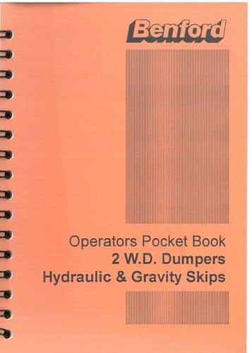 Benford Dumpers Hydraulic & Gravity Skips 2WD Operators Manual