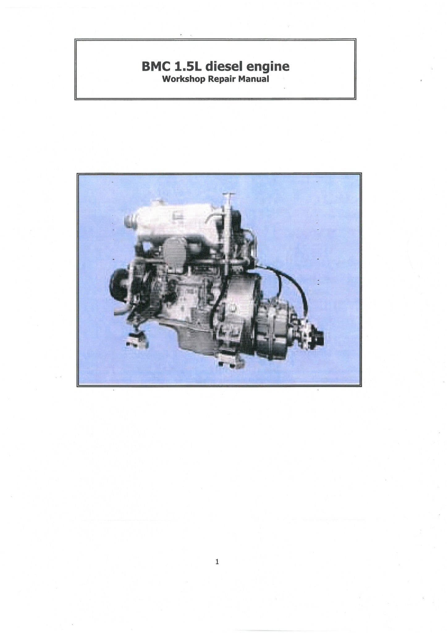 BMC 1 5 Litre Diesel Engine Workshop Service Manual 1 5L