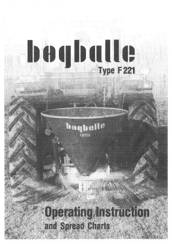 Bogballe Fertiliser Spreader F221 Operators Manual and Spreading Charts