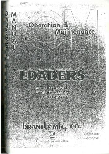 Brantly Loaders Lift Capacity 500 750 1000 Operators Manual
