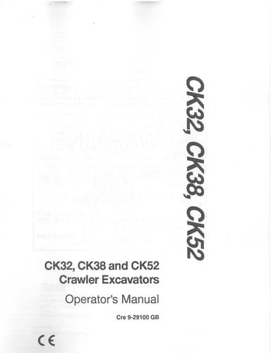 Case Crawler Excavator CK32 CK38 CK52 Operators Manual