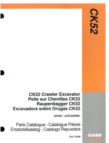 Case Crawler Excavator CK52 Parts Manual - CK 52