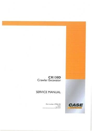 Case Crawler Excavator CX130D - 2016 Workshop Service Repair Manual